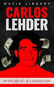 Carlos-Lehder-Smuggler-King